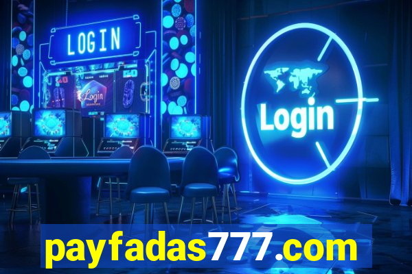 payfadas777.com