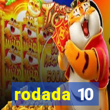 rodada 10