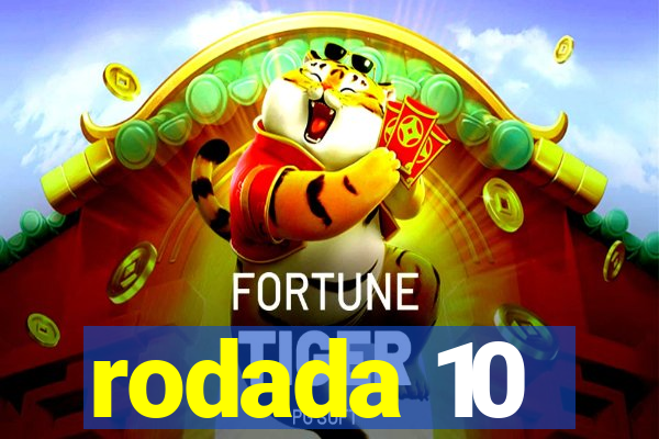 rodada 10