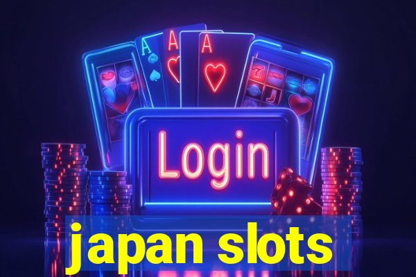 japan slots