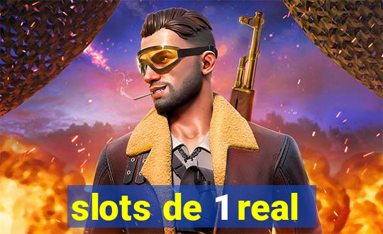 slots de 1 real