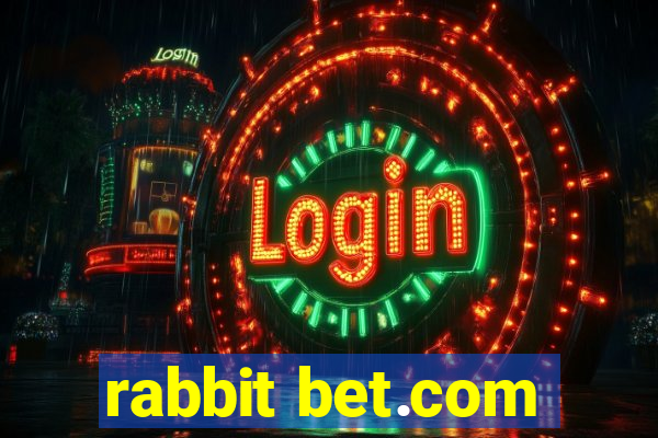 rabbit bet.com