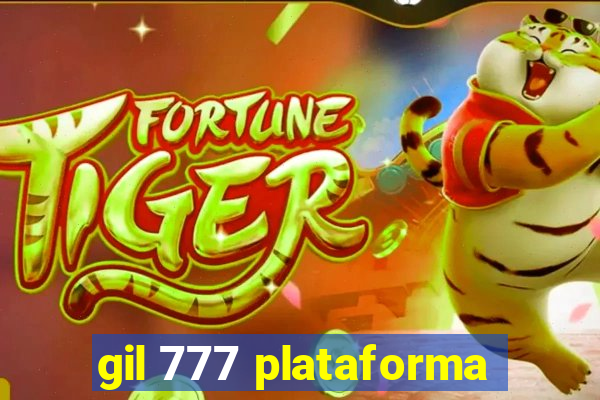 gil 777 plataforma