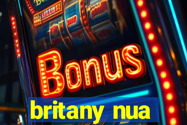 britany nua