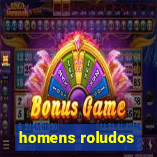 homens roludos