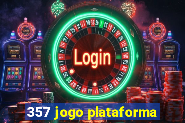 357 jogo plataforma