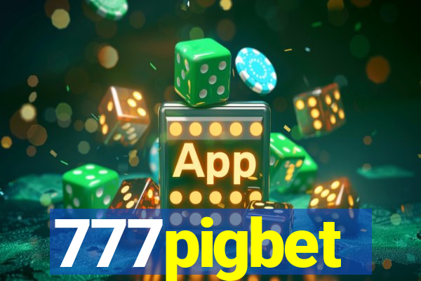 777pigbet