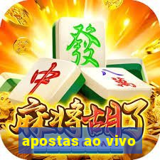 apostas ao vivo