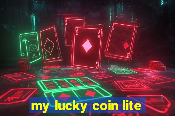 my lucky coin lite