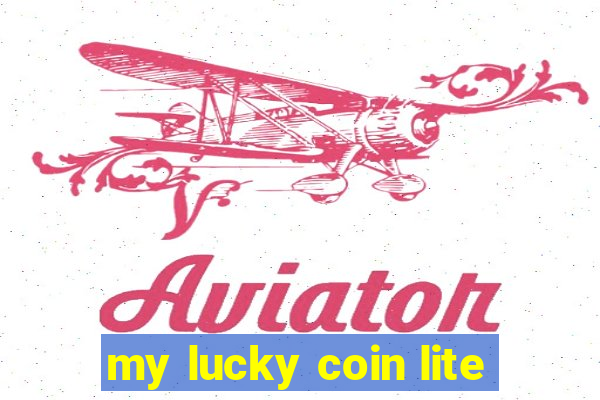 my lucky coin lite