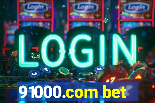 91000.com bet