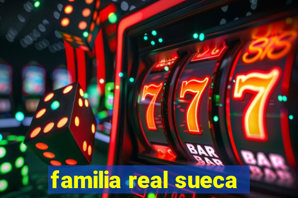 familia real sueca