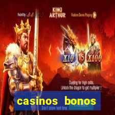 casinos bonos bienvenida gratis sin depósito