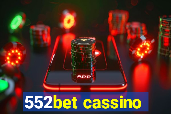 552bet cassino