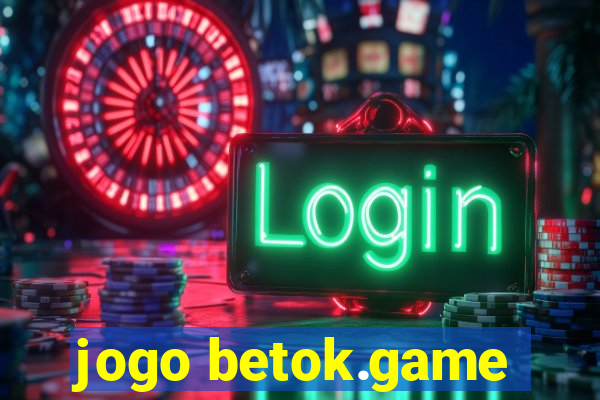 jogo betok.game