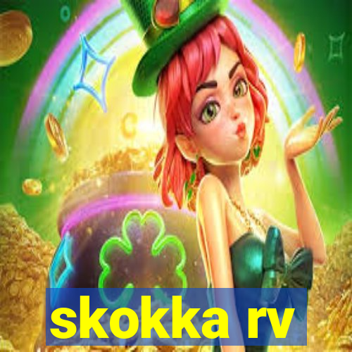 skokka rv