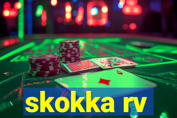 skokka rv