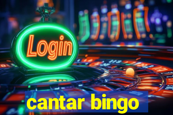 cantar bingo