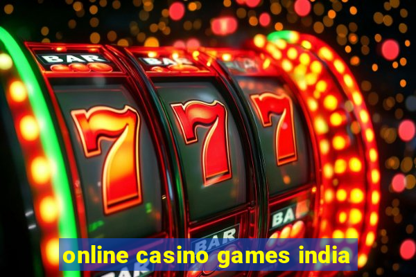 online casino games india