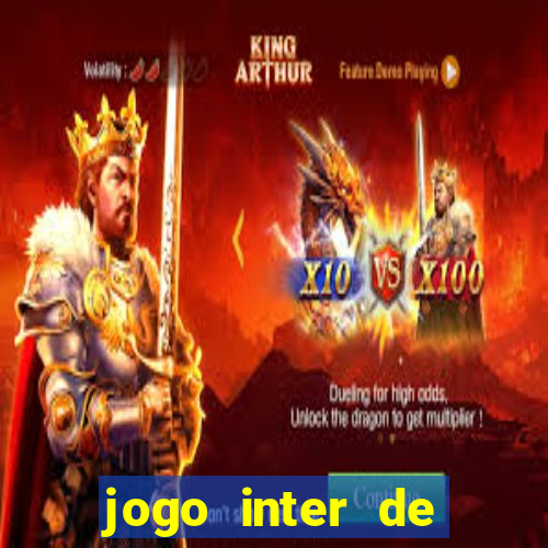 jogo inter de mil?o hoje ao vivo