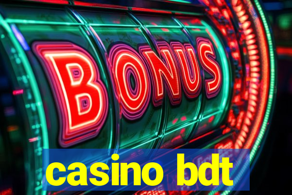 casino bdt