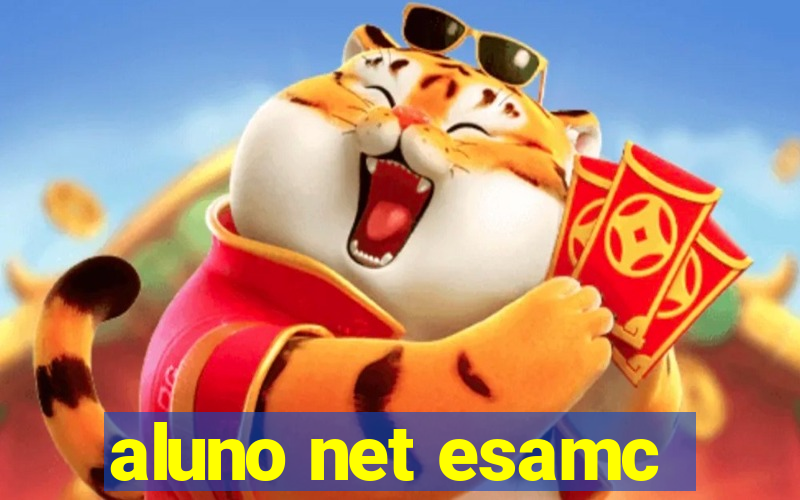 aluno net esamc