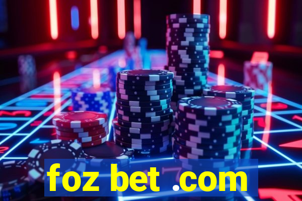 foz bet .com