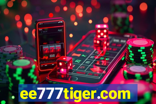 ee777tiger.com