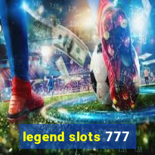 legend slots 777