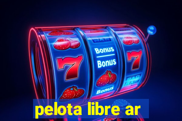 pelota libre ar