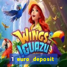 1 euro deposit casino 2020