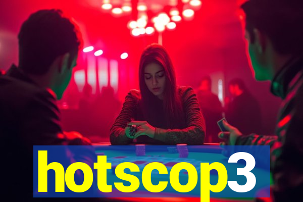 hotscop3