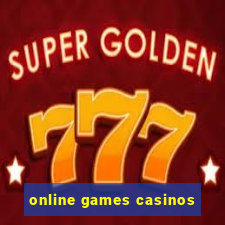 online games casinos