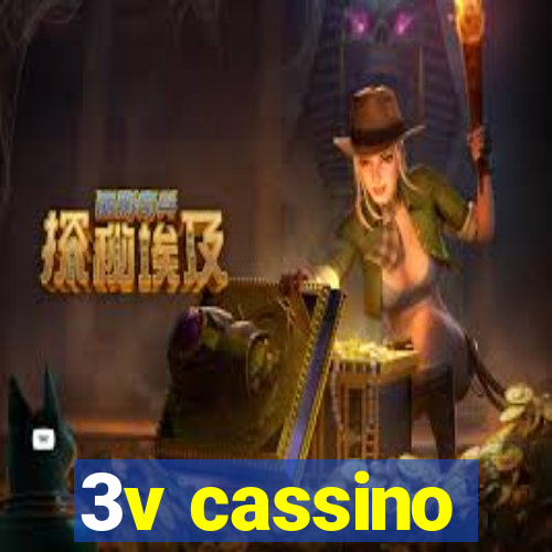 3v cassino