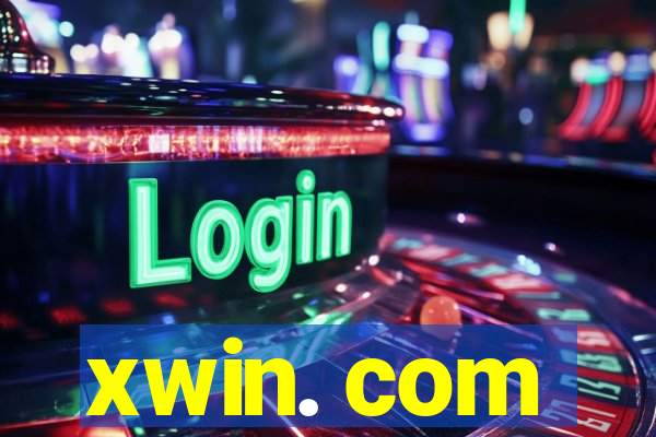 xwin. com