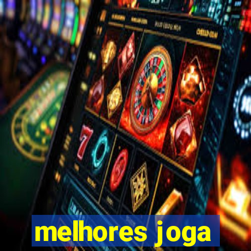 melhores joga