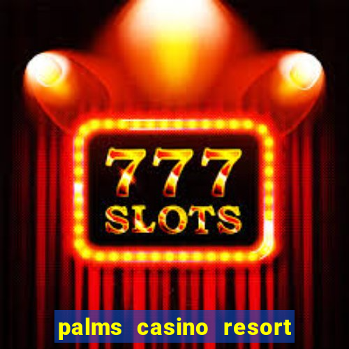 palms casino resort las vegas