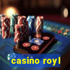 casino royl