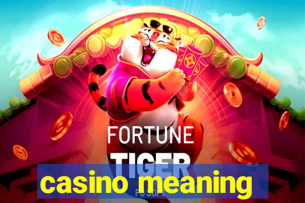 casino meaning