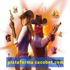 plataforma cacobet.com