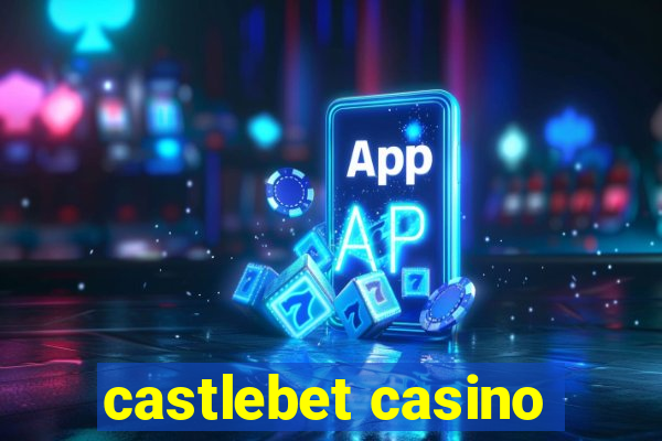 castlebet casino