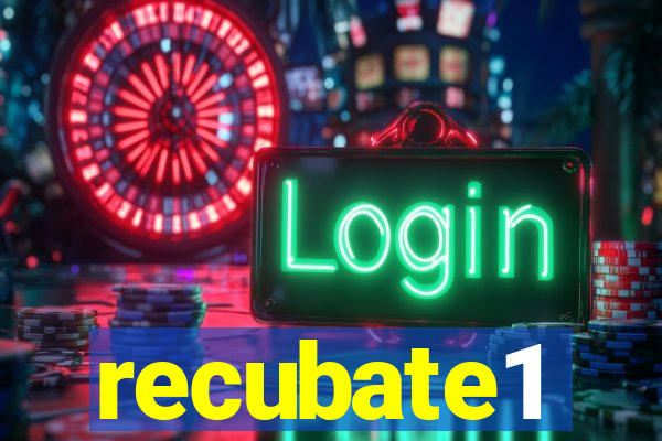 recubate1