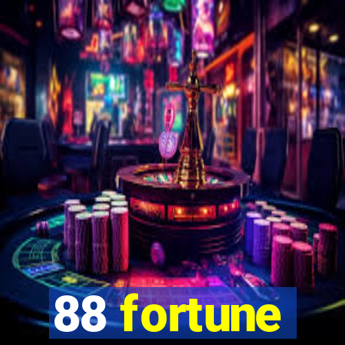 88 fortune