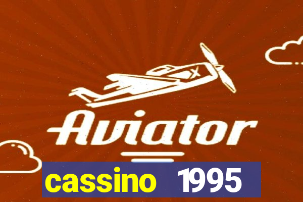 cassino 1995 dublado online