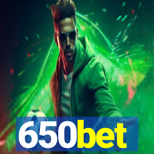 650bet