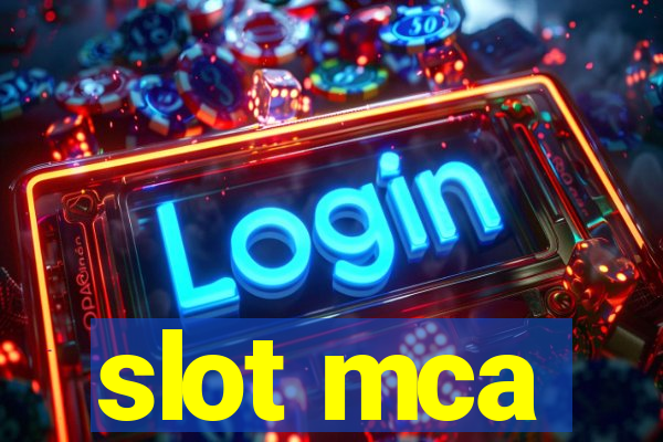 slot mca