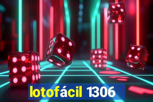 lotofácil 1306