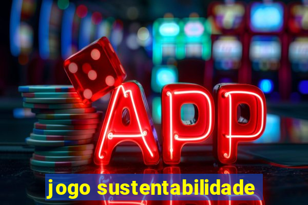 jogo sustentabilidade