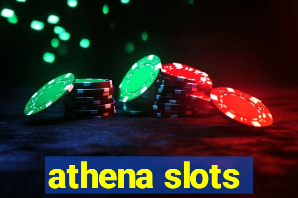 athena slots