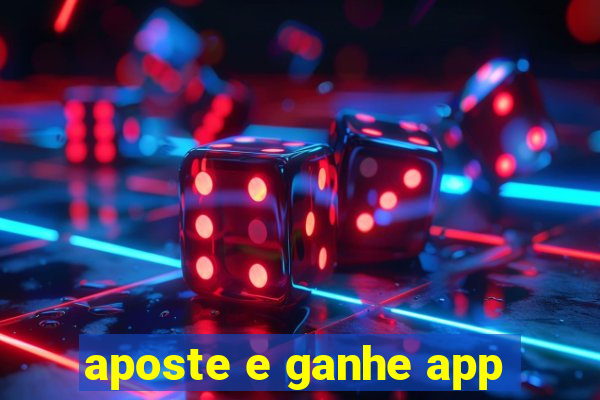 aposte e ganhe app